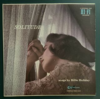 Billie Holiday “solitude” Lp Clef C - 690 Orig ’55 Rare Dg Trumpeter Nm