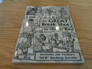 The Great Break Shot By Charlie Bond Rare Billiards Pool Book Look