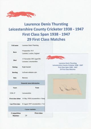 Laurence Thursting Leicestershire Cricketer 1938 - 1947 Rare Autograph