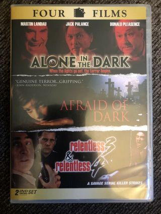 Alone In The Dark/afraid Of The Dark/relentless 2/3 (dvd) Rare Oop 4 Movies