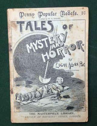 C.  1896 Edgar Allan Poe Tales Of Mystery & Horror Penny Popular Novels Very Rare