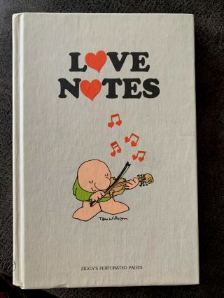 Vintage 1979 Ziggys “love Notes” Book By Tom Wilson Collectible Very Rare