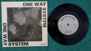 One Way System ‎– No Entry (beat The System Label) 1982 Label: Way1 Rare Punk