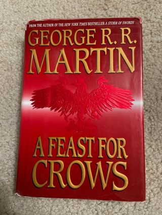 Rare 1st Edition A Feast For Crows Book George Rr Martin Hardcover 2005 Hc/dj