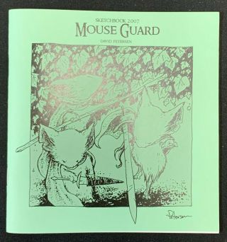 David Petersen Mouse Guard Sketchbook 2007 Signed And Numbered 51/333 Rare