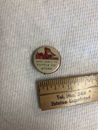 Rare Antique Celluloid Pin Pinback Santa Chimney The Tuttle Co Store Rutland Vt