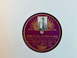 Rare Historic Speech By Hrh The Prince Of Wales Nov.  11th 1927 78rpm Shellac Vg,