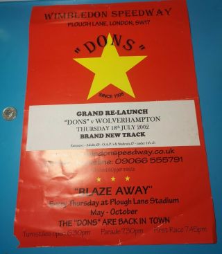 Wimbledon Dons Speedway Programme V Wolverhampton 18 - 7 - 2002 Rare Poster