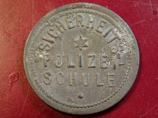 Antique Token Coin Polizei - Schule Sicherheits 25 Germany German Wwii ?? Notgeld