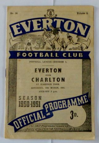 Rare Everton Football Programme V Charlton 10th March 1951 - Official Programme