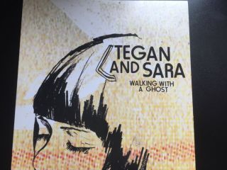 TEGAN AND SARA - WALKING WITH A GHOST - RARE 7 