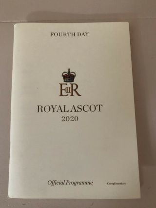 2020 Royal Ascot Race Card Official Fourth Day Rare