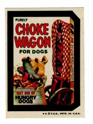 1973 Rare Topps Wacky Packages Choke Wagon 4th Series 4 Pulled Sticker Card Ex,
