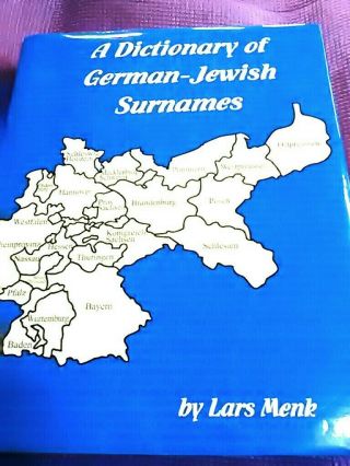Rare A Dictionary Of German - Jewish Surnames,  Lars Menk,  2005,  Hc