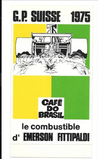 Gp Suisse Swiss 1975 Cafe Do Brasil Emerson Fittipaldi F1 Sticker Djon Rare