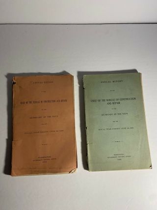 Rare Antique Annual Report Of The Chief Of The Bureau Of Construction And Repair