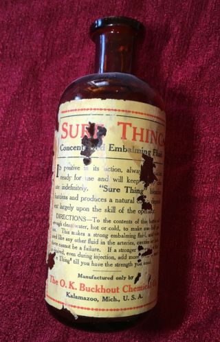 Early Rare Sure Thing Embalming Bottle Poison O.  K.  Buckhout Kalamazoo Mi