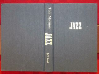 TONI MORRISON: JAZZ,  a NOVEL/AFRICAN - AMERICAN/RARE 1992 1st EDITION,  SIGNED 2