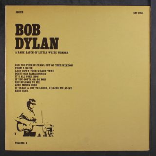 Bob Dylan: A Rare Batch Of Little White Wonder,  Vol.  3 Lp (italy,  Corner Ding)