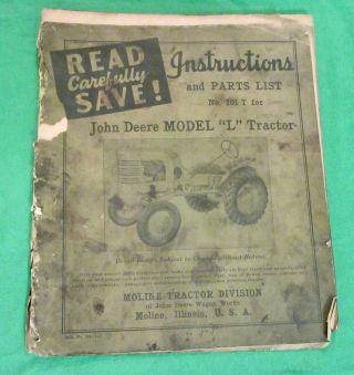 John Deere Model " L " Tractor Instructions & Parts List (june 1939) Rare