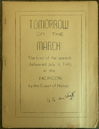 Rare Pacificon 1946 Sci Fi Convention Speech Tomorrow On The March A.  E.  Van Vogt