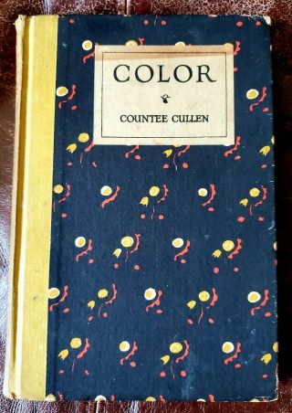 Signed 1st Ed Color By Countee Cullen 1925 L - A Black Americana Negro Poetry Rare