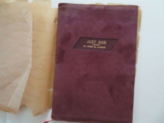 Just Dog By Fred M Landis Rare Old Book With Suede Covers And Glassine Dustcover