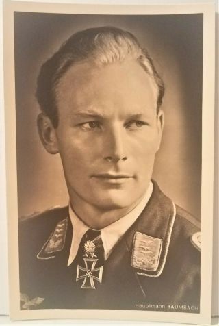 Wwii Postcard Of Hero German Soldier / Hauptmann Baumbach / Rare Hoffmann Pc