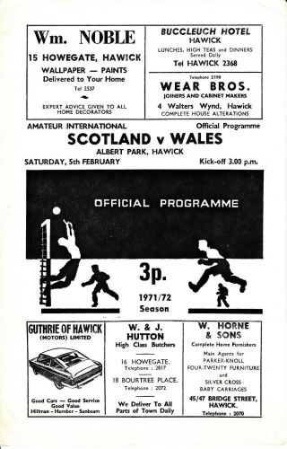 Scotland V Wales,  Amateur International,  5 February 1972,  At Hawick.  Very Rare