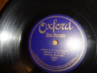 Rare Oxford Disc 1 - Sided 78/president Mckinley 