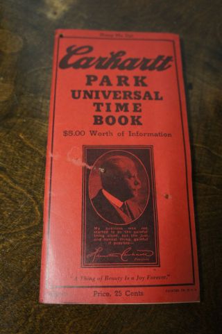 Antique 1935 Carhartt Park Mfg Union Time Railroad Vtg Book Table Advertising