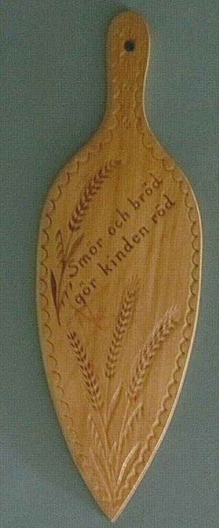 Vintage Wood Bread Board W/ Carved Design & Saying.  Made In Sweden.