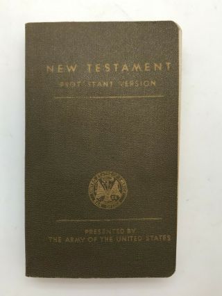 Rare & Authentic Ww2 Testament Bible - Presented By The U.  S.  Army - Rb2