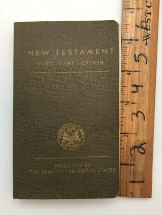 RARE & Authentic WW2 Testament Bible - Presented by the U.  S.  ARMY - RB2 3