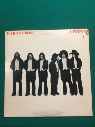 Mama’s Pride Uptown & Lowdown Vinyl Lp Dated 1977 Rare