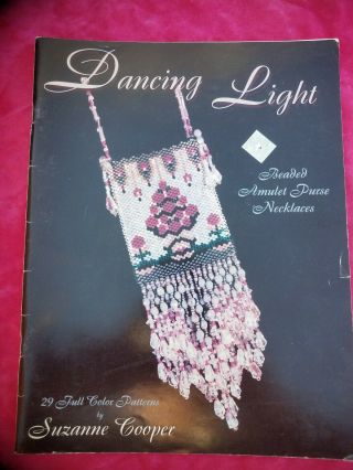 Rare Dancing Light Suzanne Cooper Beaded Amulet Purse Necklaces Instruction Book