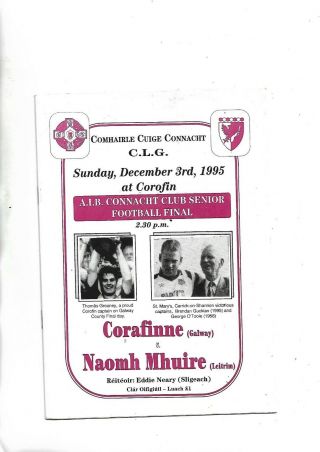 1995 Gaa Football Connaught Cup Final Rare Corafin Galway V St Marys Leitrim