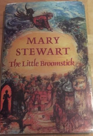 The Little Broomstick Mary Stewart 1971 First Edition Uk Hc/dj In Mylar Rare