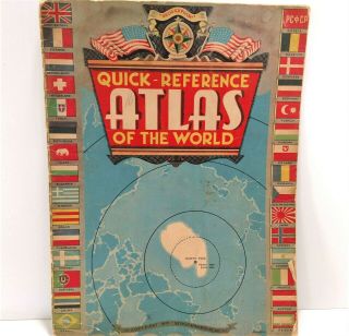 Vintage 1935 Quick Reference Atlas Of The World Color Maps Paperback - Rare