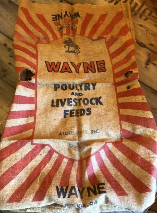 Vintage Burlap Grain Sack Feed Bag Wayne Poultry Livestock 100 Lbs Antique Farm