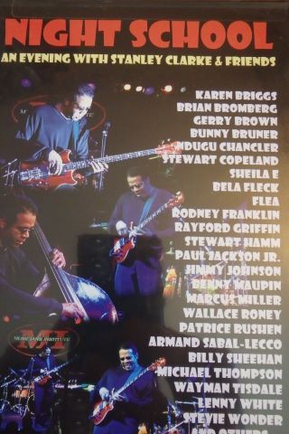 Night School An Evening with Stanley Clarke and Friends DVD,  Rare,  2002 2