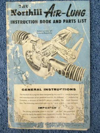 Vintage Scuba 1956 Northill Air - Lung Regulator Instruction Book & Parts List