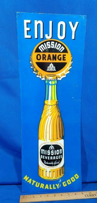 1940s Mission Orange Soda Pop Rare Advertising Sign 25x9 Tin Tacker Vtg Cap