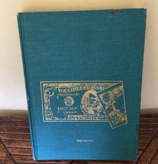 Rare 1st Ed Hard Back " The Official Guide Of U.  S.  Paper Money " By Theodore Kemm