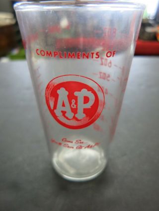 Vintage A&p Clear Glass 1 Cup Measuring Cup/glass