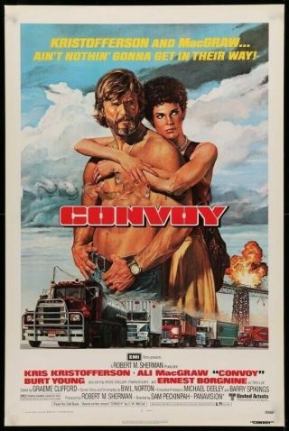 Convoy Very Rare Rolled 27x41 Movie Poster 1978 Ali Mcgraw