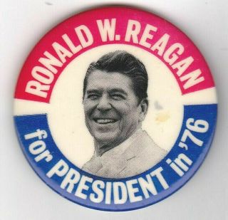 1976 Presidental Campaign 2.  25 - Inch Pinback Button,  Ronald Reagan,  Rare
