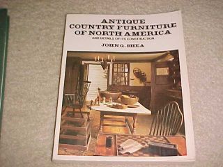 Antique Country Furniture Of North America By John G.  Shea (1975,  Hardcover)