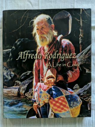 Rare Alfredo Rodriguez - A Life In Color: By J Walters & G Pendleton Art Album