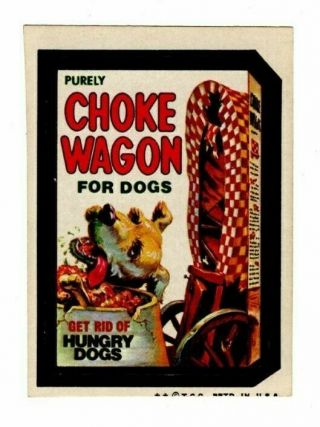 1973 Rare Topps Wacky Packages Choke Wagon 4th Series 4 Pulled Sticker Card Ex